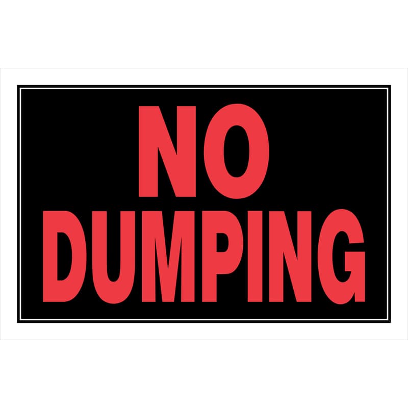 Hy-Ko No Dumping Sign 8in x 12in